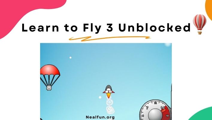 Learn to Fly 3 Unblocked – Play The Game Free Online
