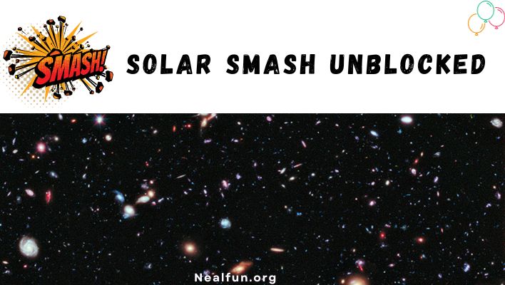 Solar Smash Unblocked
